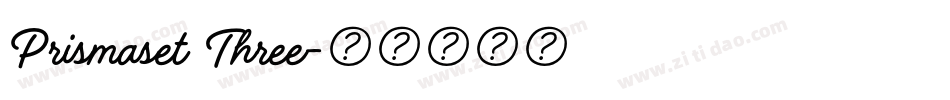 Prismaset Three字体转换